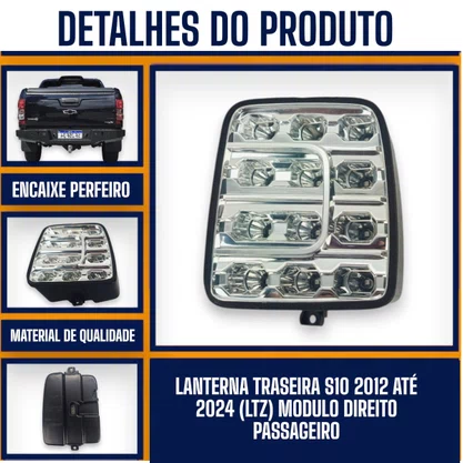 Módulo Led Lanterna Traseira S10 2012 a 2018 LTZ Lado Direito Passageiro - FITAM