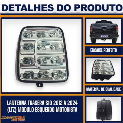 Módulo Led Lanterna Traseira S10 2012 a 2018 LTZ Lado Esquerdo Motorista - FITAM