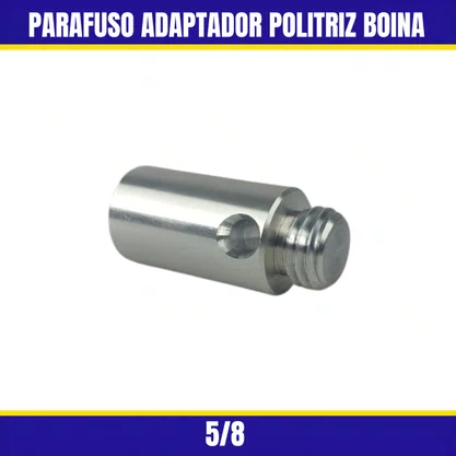 Parafuso Adaptador Politriz Boina 5/8