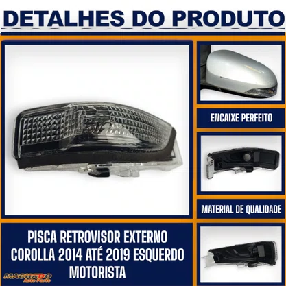 Pisca Retrovisor Externo Corolla 2014 Até 2019 Lado Esquerdo Motorista FITAM