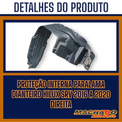Protecao Interna Paralama Dianteira Hilux SRV 2016 A 2020 DIREITA