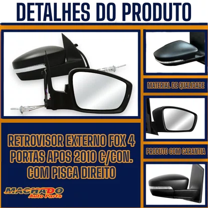 Retrovisor Externo Fox 4 Portas Apos 2010 C/Cont. Com Pisca Direito