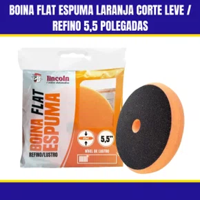 Boina Espuma Laranja Flat Corte Leve e Refino 5,5 Polegadas LINCOLN