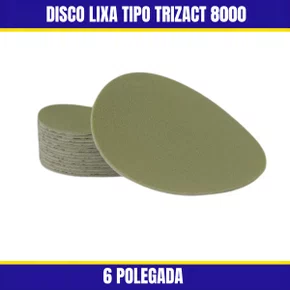 Disco Lixa Tipo Trizact 8000 6 Polegada