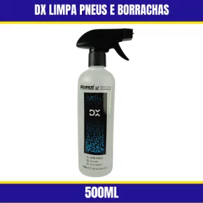 DX 500ML Limpa Pneus e Borrachas