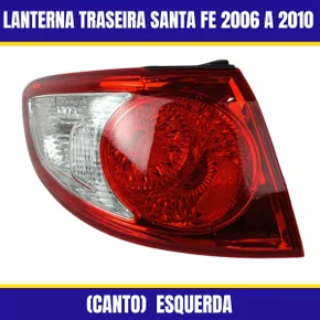 Lanterna Traseira Santa Fe 2006 a 2010 Lant Tras (Canto)  Esquerda