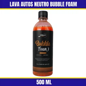 Lava Autos Neutro Bubble Foam 500ML