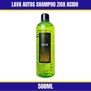 Lava Autos Shampoo Ziox Acido 500ML