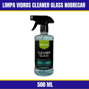 Limpa Vidros Cleaner Glass Nobrecar 500 ML
