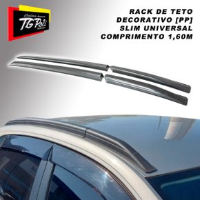 Rack Longarina de Teto Decorativa Slim Universal Colante 1.60M Preto TG POLI  