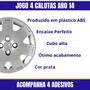 Jogo Calota Aro 14 Gol G4 2006 Prata