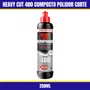 Heavy Cut 400 Composto Polidor Corte 250ML