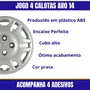 Jogo Calota Aro 14 Fiat Siena Palio Fire ELX 2004 Até 2016 