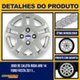 Jogo Calota Aro 14 Ford Fiesta Hatch Sedan 2011 Até 2013
