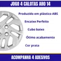 Jogo Calota Aro 14 Hyundai HB20 2020