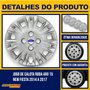 Jogo Calota Aro 15 Ford New Fiesta 2014 Até 2017
