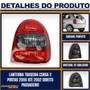 Lanterna Traseira Corsa 2000 a 2002 2 Portas Direita - FITAM