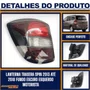 Lanterna Traseira Spin Active 2013 a 2018 Borda Preta Fundo Escuro Lado Esquerdo Motorista FITAM